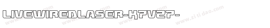 LivewiredLaser-K7VZ7字体转换 LivewiredLaser-K7VZ7字体转换