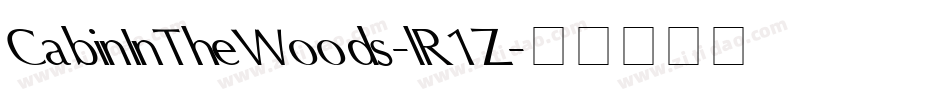 CabinInTheWoods-lR1Z字体转换