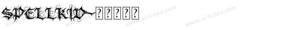 Spellkid字体转换