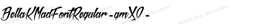 BellaKMadFontRegular-qmX0字体转换