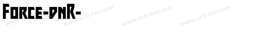 Force-dnR字体转换