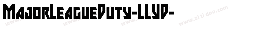 MajorLeagueDuty-LLYD字体转换