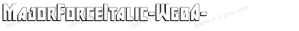 MajorForceItalic-Wg0A字体转换