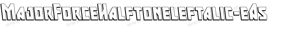 MajorForceHalftoneleftalic-eA53字体转换