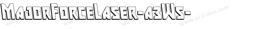 MajorForceLaser-a3W5字体转换 MajorForceLaser-a3W5字体转换