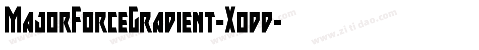 MajorForceGradient-Xodd字体转换
