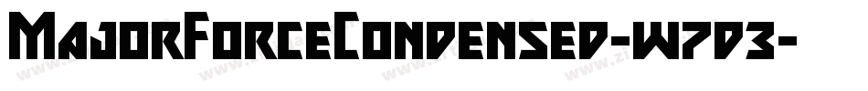 MajorForceCondensed-w7d3字体转换 MajorForceCondensed-w7d3字体转换