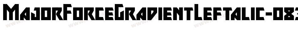 MajorForceGradientLeftalic-o830字体转换
