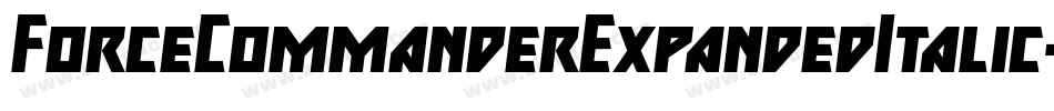 ForceCommanderExpandedItalic-6YeVo字体转换