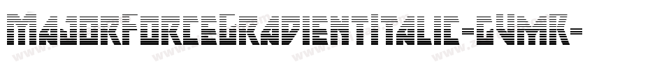 MajorForceGradientItalic-gVmR字体转换