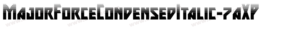 MajorForceCondensedItalic-7aXP字体转换 MajorForceCondensedItalic-7aXP字体转换