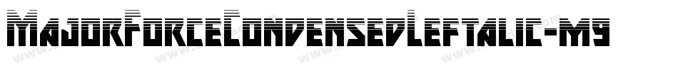 MajorForceCondensedLeftalic-m9VP字体转换
