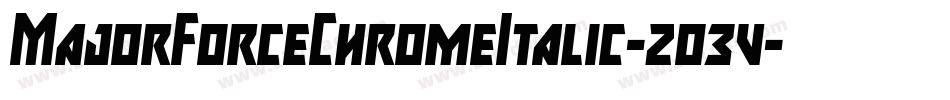 MajorForceChromeItalic-2o3v字体转换