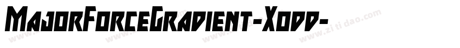 MajorForceGradient-Xodd字体转换