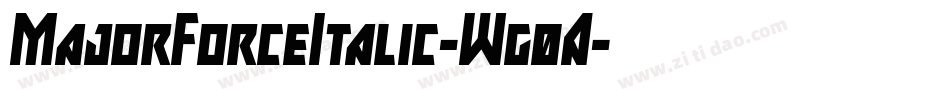 MajorForceItalic-Wg0A字体转换