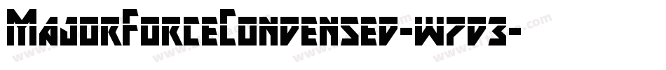 MajorForceCondensed-w7d3字体转换 MajorForceCondensed-w7d3字体转换
