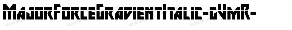 MajorForceGradientItalic-gVmR字体转换
