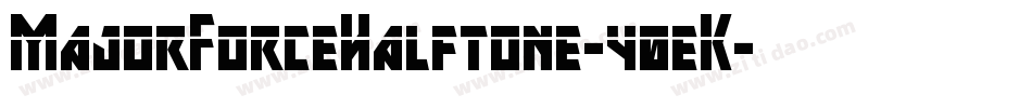 MajorForceHalftone-40eK字体转换
