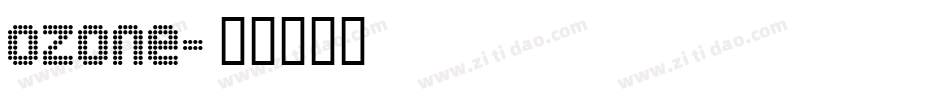 Ozone字体转换