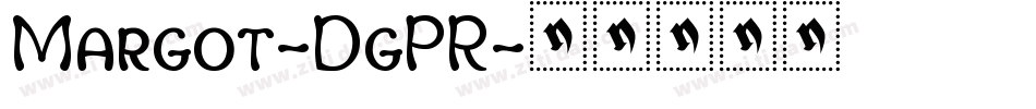 Margot-DgPR字体转换