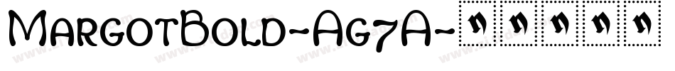 MargotBold-Ag7A字体转换