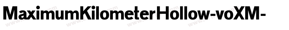 MaximumKilometerHollow-voXM字体转换