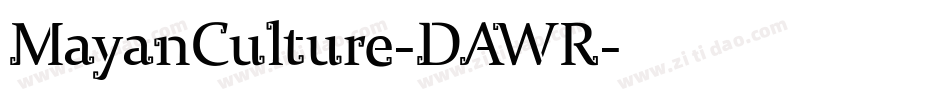 MayanCulture-DAWR字体转换