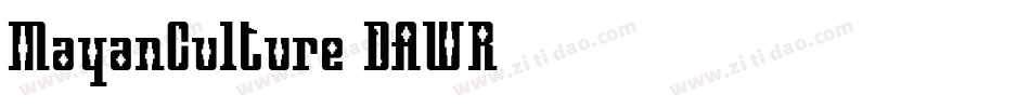 MayanCulture-DAWR字体转换