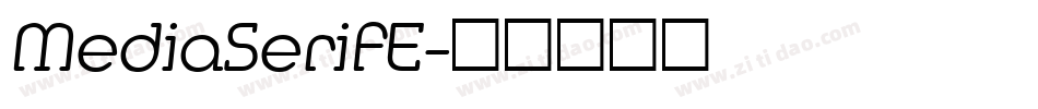 MediaSerifE字体转换