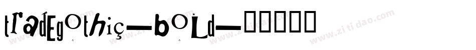 tradegothic-bold字体转换
