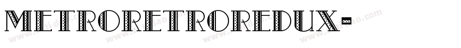 MetroRetroRedux字体转换