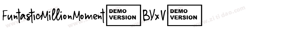 FuntasticMillionMoment-BYxV字体转换