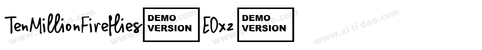 TenMillionFireflies-EOxz字体转换