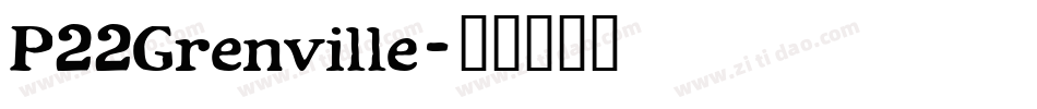 P22Grenville字体转换