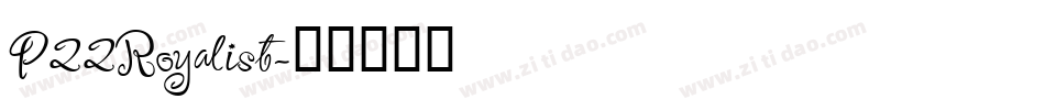 P22Royalist字体转换