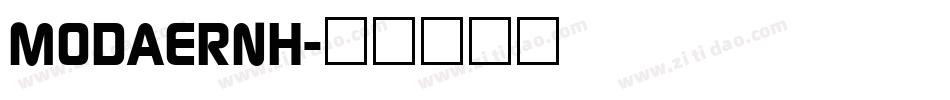 MODAERNH字体转换