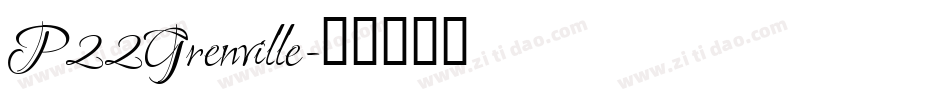 P22Grenville字体转换