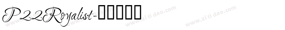 P22Royalist字体转换
