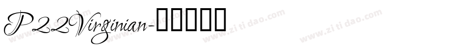 P22Virginian字体转换