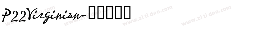 P22Virginian字体转换