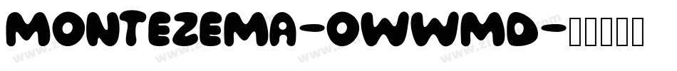 Montezema-owwmd字体转换