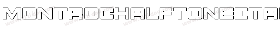 MontrocHalftoneItalic-Xo3Z字体转换