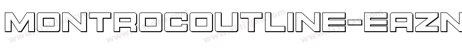 MontrocOutline-eAZn字体转换
