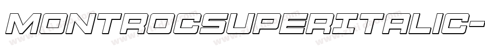 MontrocSuperItalic-Ena8字体转换