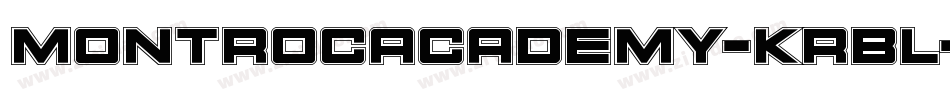 MontrocAcademy-KrBl字体转换