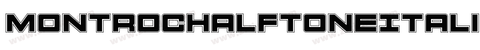 MontrocHalftoneItalic-Xo3Z字体转换