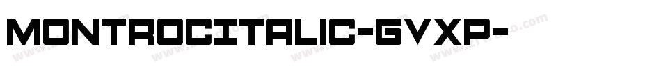 MontrocItalic-gVxp字体转换