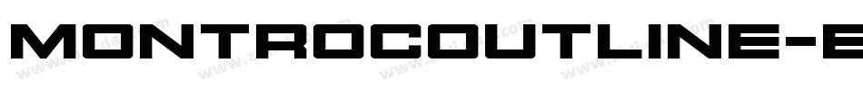 MontrocOutline-eAZn字体转换