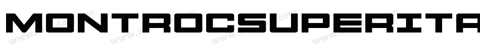 MontrocSuperItalic-Ena8字体转换