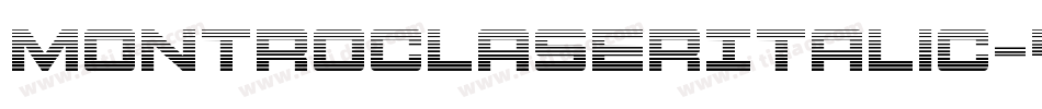 MontrocLaserItalic-40BW字体转换